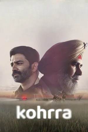 Kohrra 2026 Season 2 Dual Audio WEB-DL | Hindi Full Movie [ALL EPISODES]